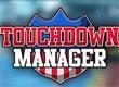 Touchdown Manager game