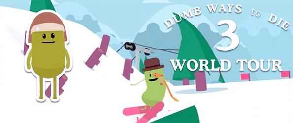 Dumb Ways to Die 3 World Tour