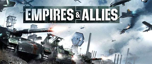 Empires & Allies - Enjoy a game full of realistic war gameplay and action packed moments.