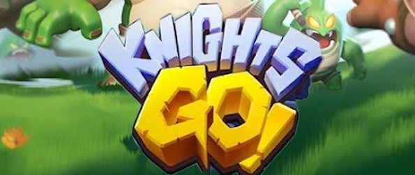 Knights Go! - Collect unique knights to fight enemies in different ways in Knights Go!