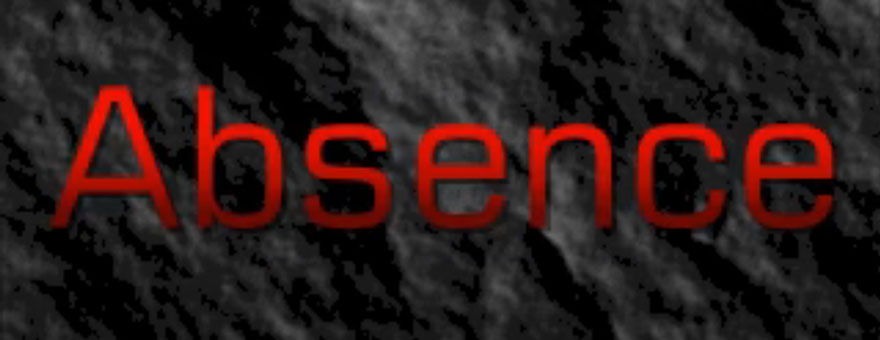 Absence large