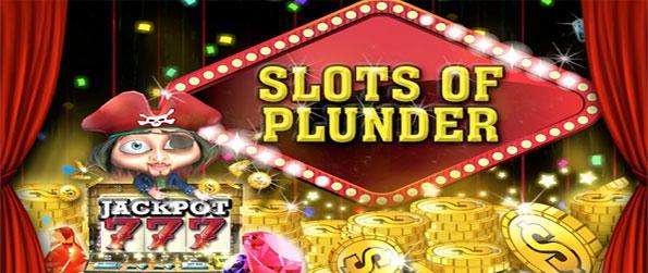Slots of Plunder - Jugar Tragaperras, disfrutar de juegos de bonificación y giros gratis en este increíble juego de Facebook.