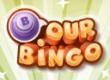Our Bingo preview image