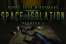 Shoot Your Nightmare: Space Isolation thumb