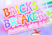 Bricks Breaker Manga Girls thumb
