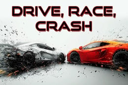 Drive, Race, Crash thumb