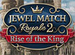 Jewel Match Royale 2: Rise of the King preview image