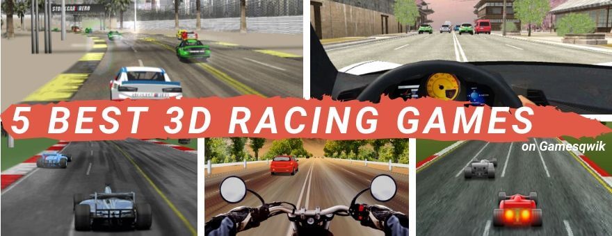 5 Best 3D Racing Games on Gamesqwik large