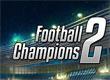 Football Champions 2 game