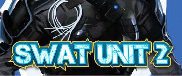 SWAT Unit 2 - Survive as long as you can against the endless hordes in each level.