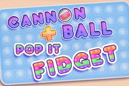 Cannon Ball + Pop It Fidget thumb