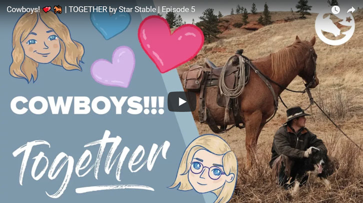 TOGETHER by Star Stable 5: Cowboys!