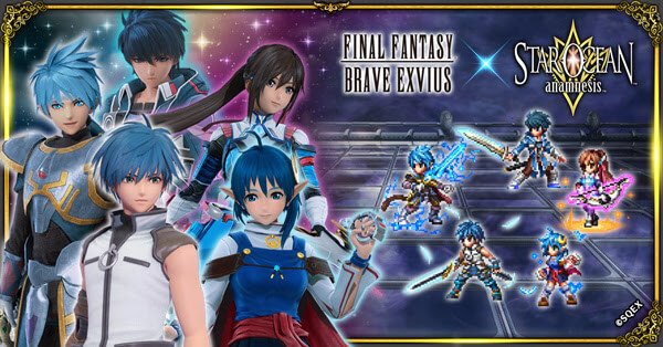 Final Fantasy Brave Exvius Goes Out of This World with Star Ocean Collaboration