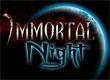 Immortal Night game