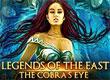 Legends of the East: The Cobra's Eye Collector's Edition game