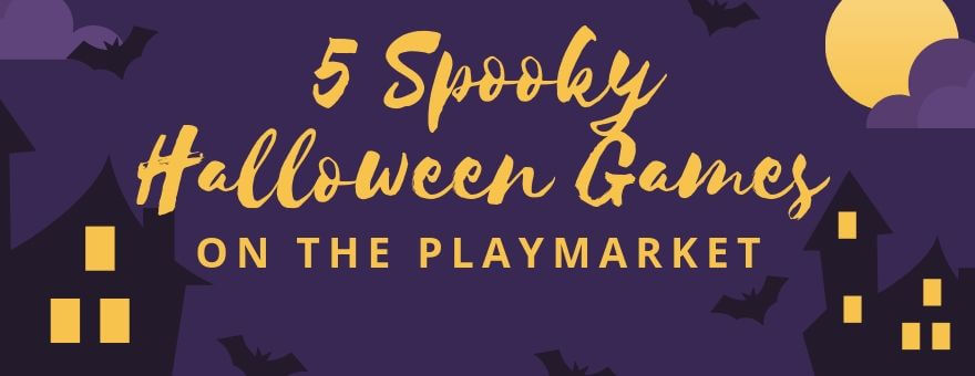 5 Spooky Halloween Games on The PlayMarket large