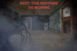 Shoot Your Nightmare: The Beginning thumb