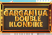 Gargantua Double Klondike thumb Gargantua Double Klondike thumb