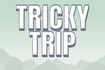 Tricky Trip thumb