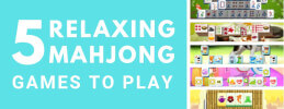 5 Relaxing Mahjong Games to Play thumb