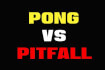 Pong vs Pitfall thumb