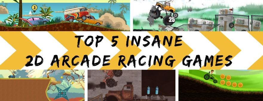 Top 5 Insane 2D Arcade Racing Games large