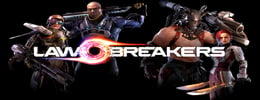 4 Lessons from LawBreakers: Why Did It Fail?  thumb