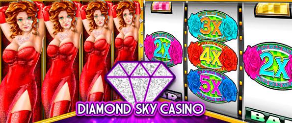 Diamond Sky Casino - Play on a huge variety of slot machines in Diamond Sky Casino.
