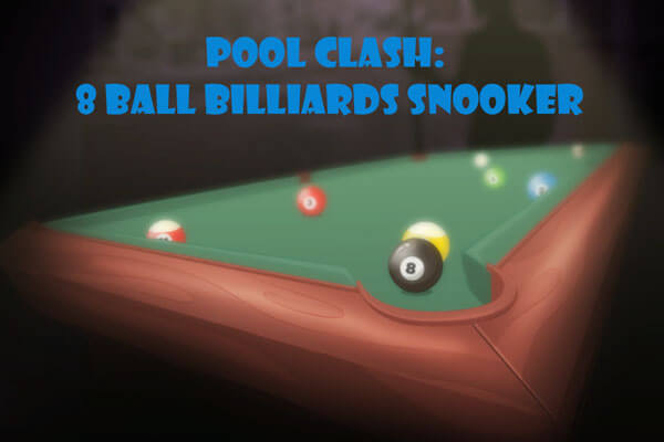 Pool Clash 8 Ball Billiards Snooker SportGames