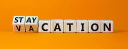What Does "Staycation" Mean and Why Is It So Popular?_thumb
