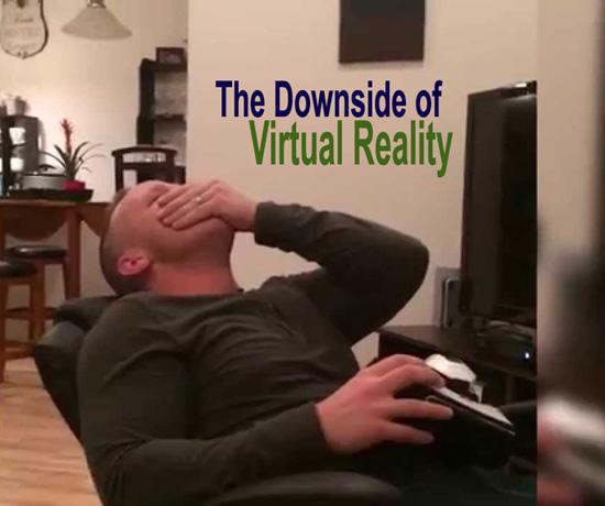 Downside of VR