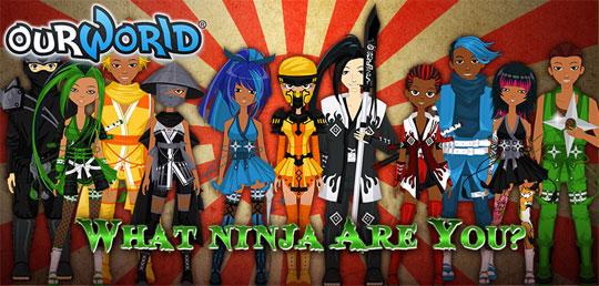 New Ninja Look in ourWorld