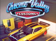 Chrome Valley Customs game