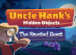 Uncle Hank's Adventures | The Hunted Quest game