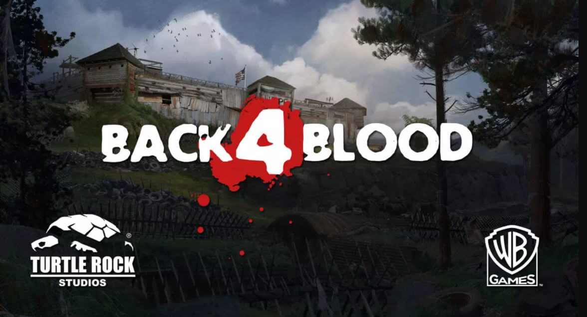 Back 4 Blood is the new L4D Back 4 Blood is the new L4D
