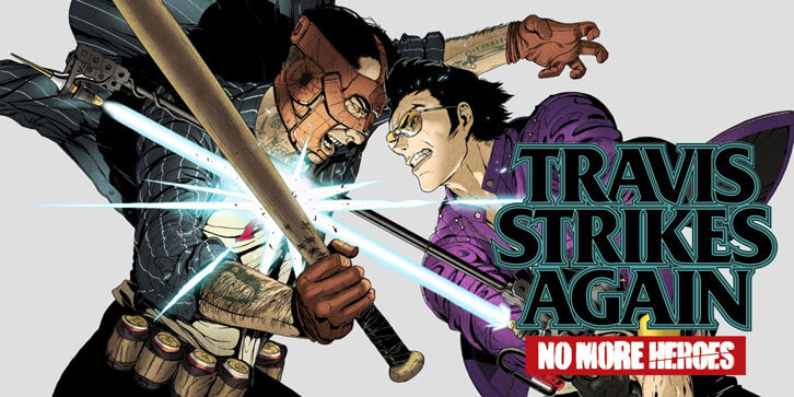 Grasshopper Manufacture Announces Travis Strikes Again: No More Heroes
