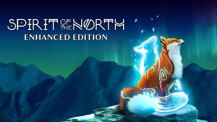 Spirit of the North: Enhanced Edition Makes Its Way To PlayStation 5 in Both Digital and Physical Versions This Fall