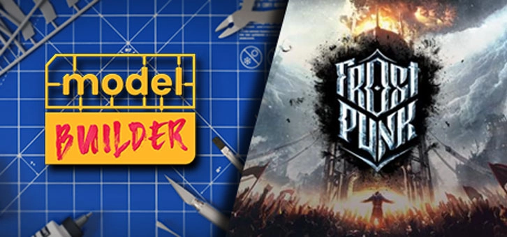 Free Frostpunk DLC Pack Now Available for Model Builder Free Frostpunk DLC Pack Now Available for Model Builder