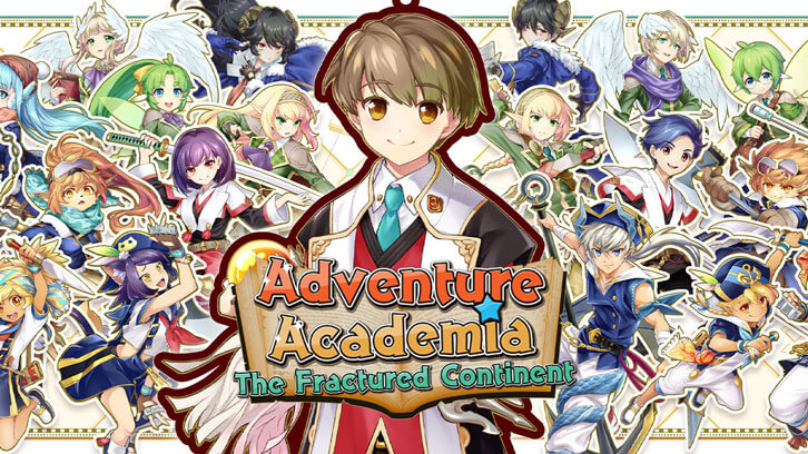 Fantasy School RPG 'Adventure Academia: The Fractured Continent' Is Coming to PlayStation 4,  Nintendo Switch & Steam!