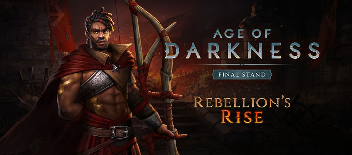 Age of Darkness: Final Stand reveals Rebellion’s Rise Age of Darkness: Final Stand reveals Rebellion’s Rise