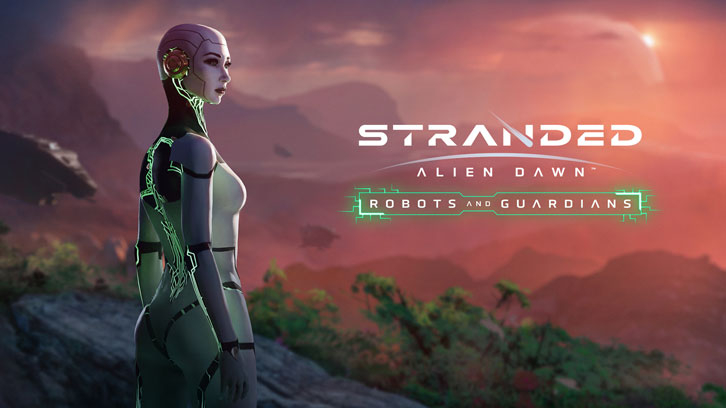Gripping new Robots and Guardians DLC lands today for Stranded: Alien Dawn!