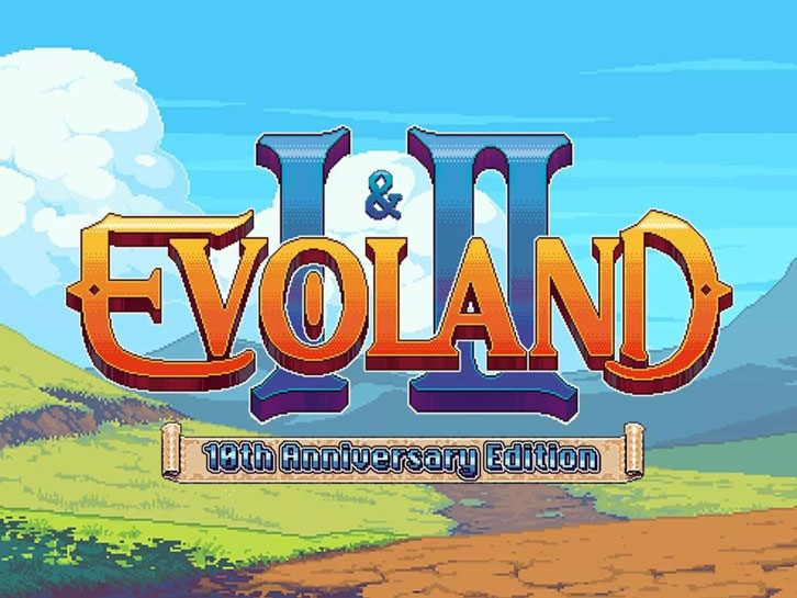 Special Boxed Evoland 10th Anniversary Edition Out Today for Nintendo Switch & PlayStation 4