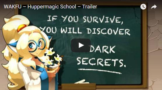 Wakfu: Huppermagic School